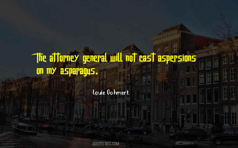 General Attorney Quotes #200888