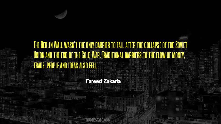 Quotes About The Fall Of The Berlin Wall #1243607