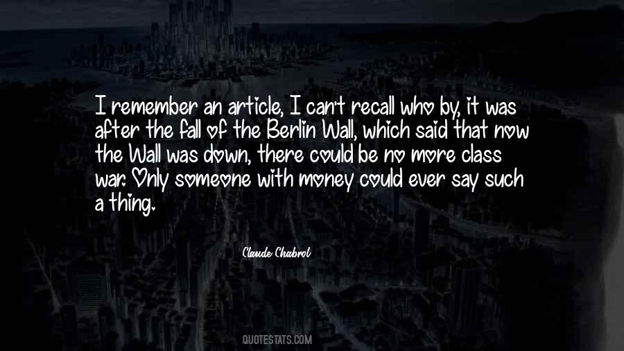 Quotes About The Fall Of The Berlin Wall #388220