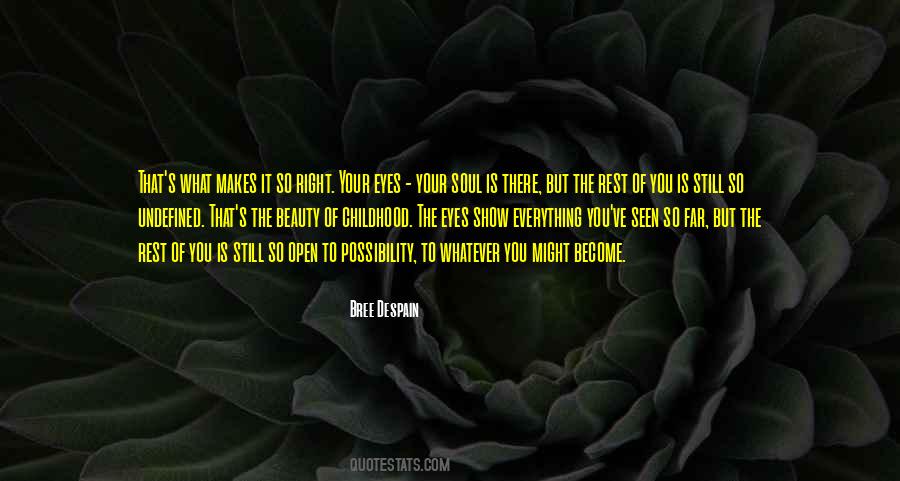 Eyes Of The Soul Quotes #307183