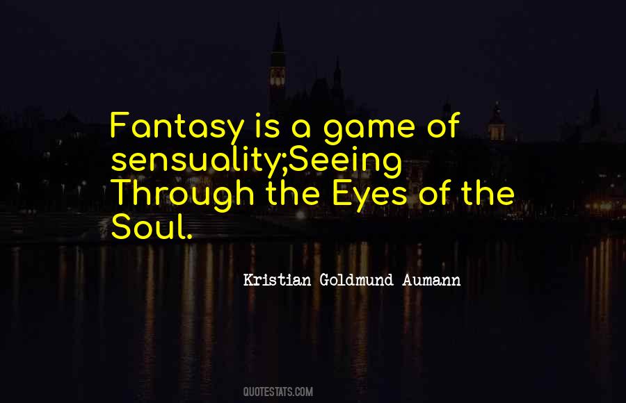 Eyes Of The Soul Quotes #381919