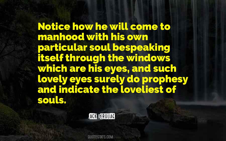 Eyes Of The Soul Quotes #467495