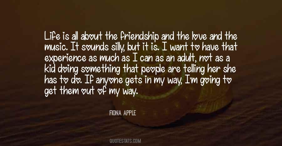 Friendship In Love Quotes #1385096
