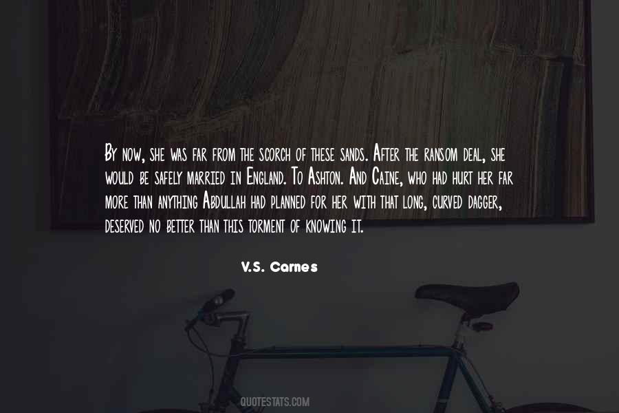 You Hurt Me Without Knowing Quotes #557520
