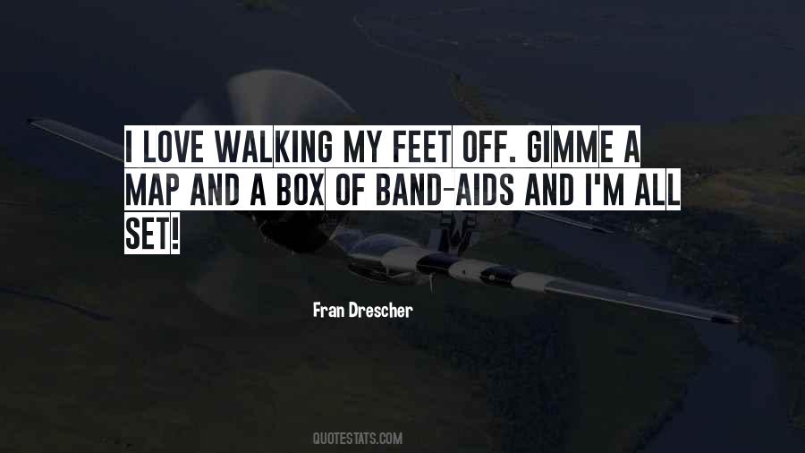 I Love Walking Quotes #369321
