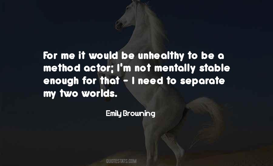 Two Separate Worlds Quotes #203390