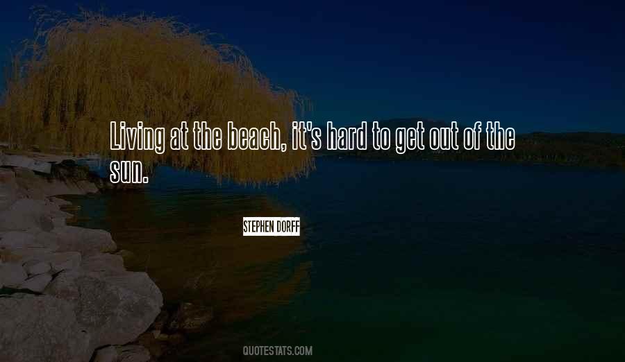 Living By The Beach Quotes #716360