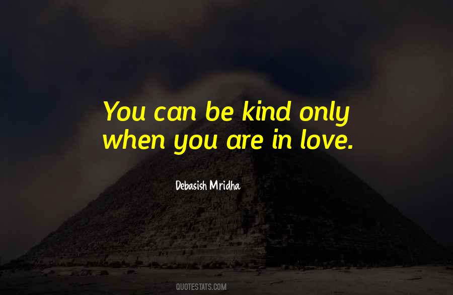 Kindness Love Quotes #670210