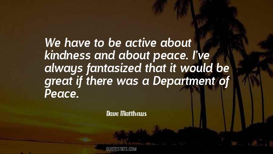 Kindness Peace Quotes #522110