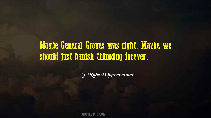 General Groves Quotes #390835
