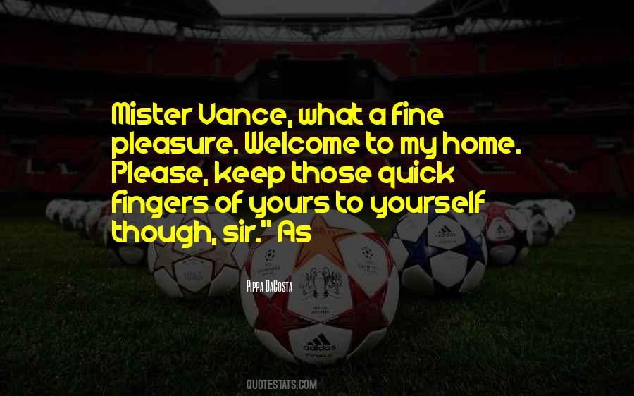 Home Welcome Quotes #24588