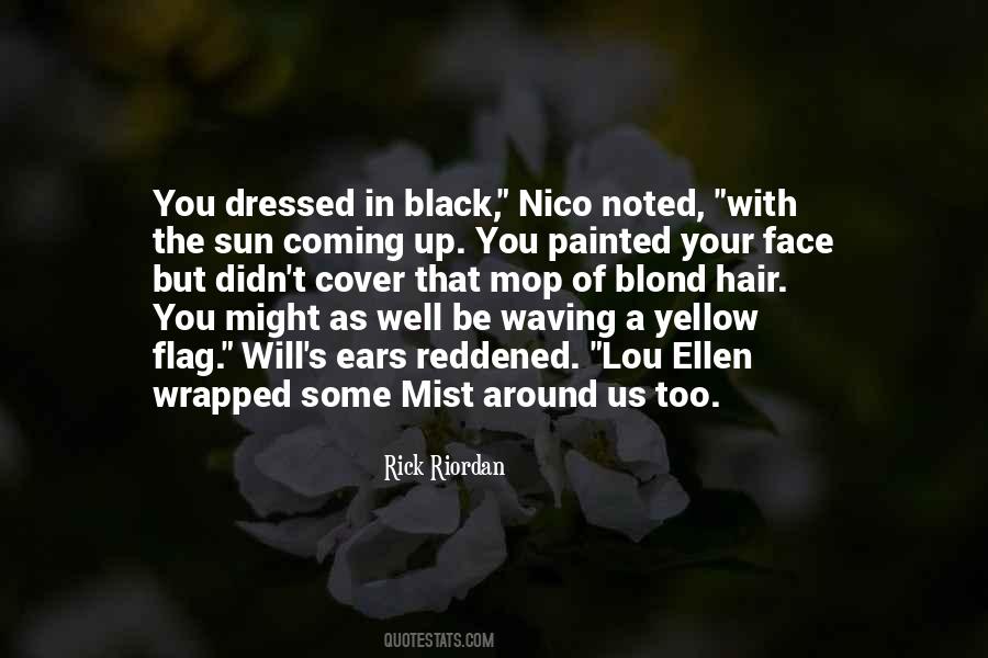 Black Sun Quotes #1034726