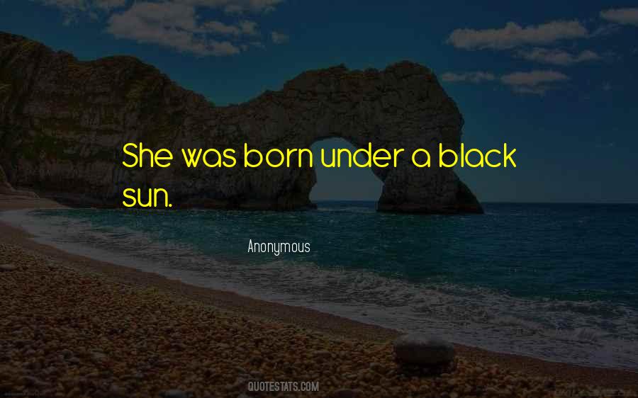 Black Sun Quotes #384851