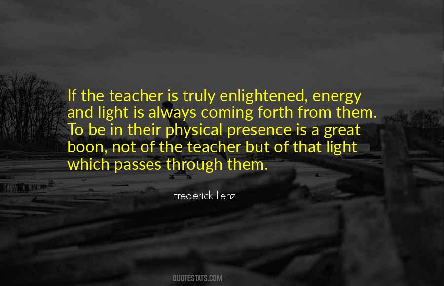 Be The Teacher Quotes #807864