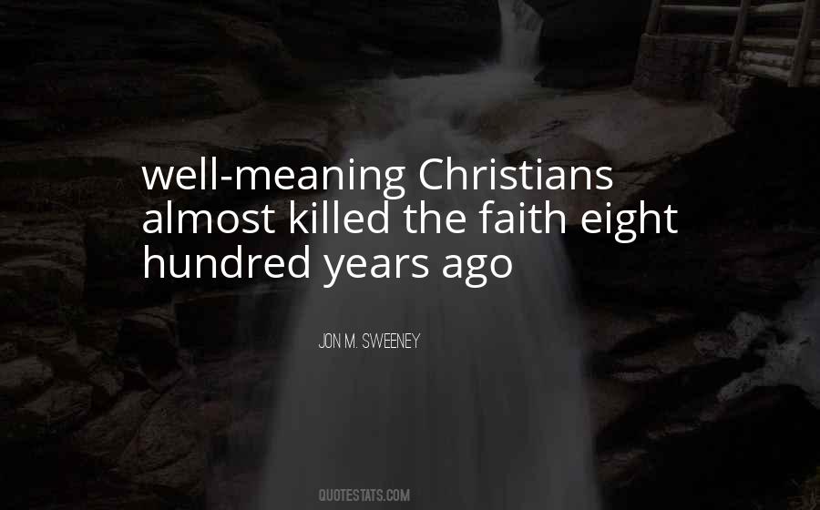 Faith Meaning Quotes #431376