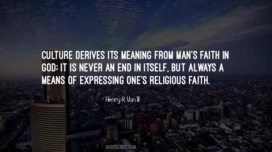 Faith Meaning Quotes #607726