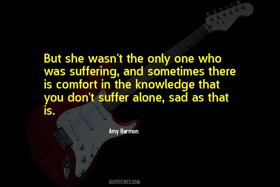 Sad Comfort Quotes #1250677