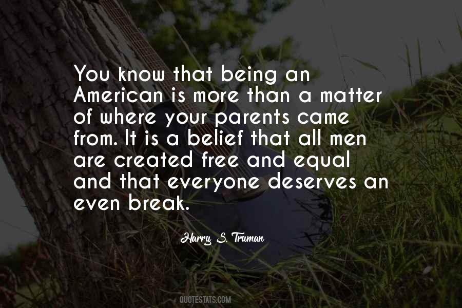 Being An American Quotes #1355090