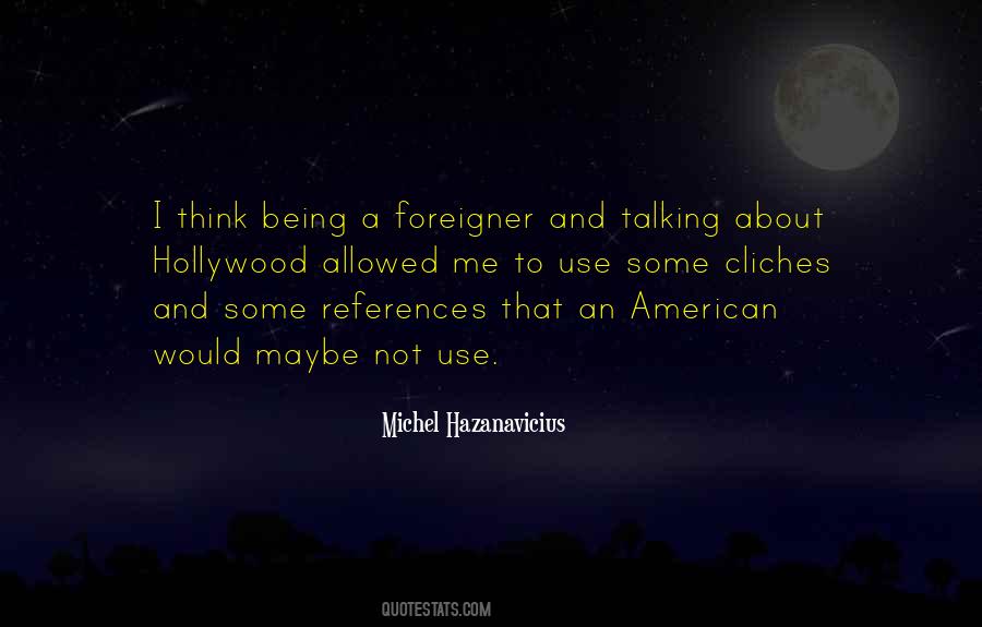 Being An American Quotes #478081