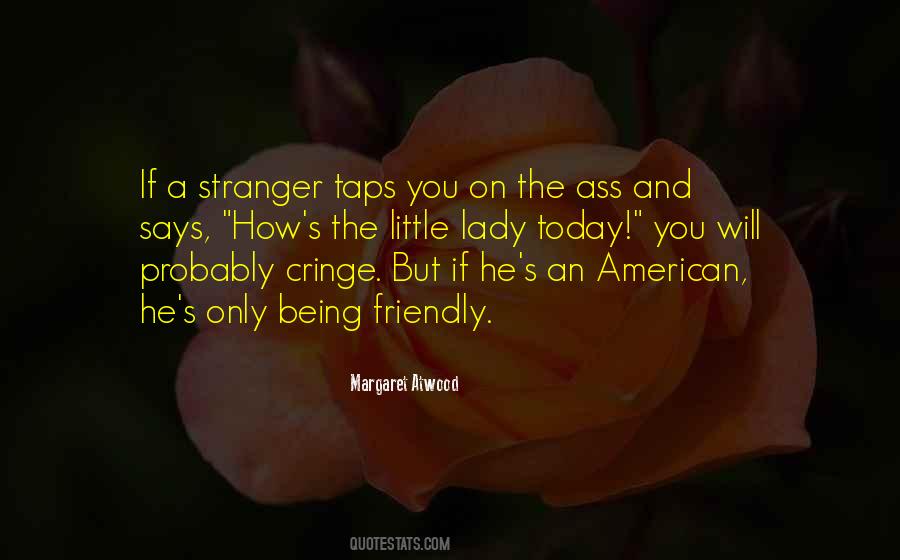 Being An American Quotes #506487