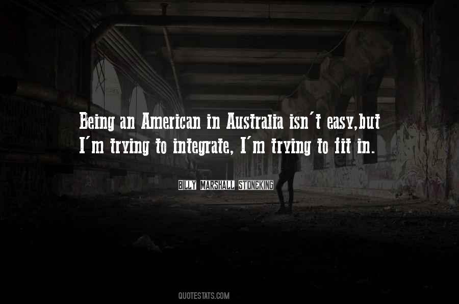 Being An American Quotes #520910