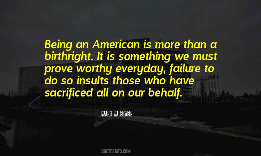 Being An American Quotes #677085