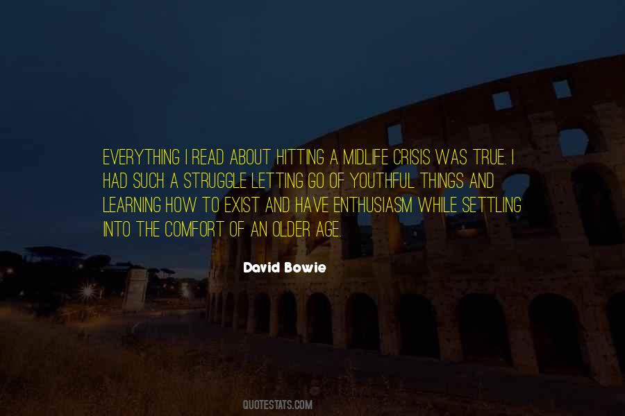 Comfort Crisis Quotes #1811225