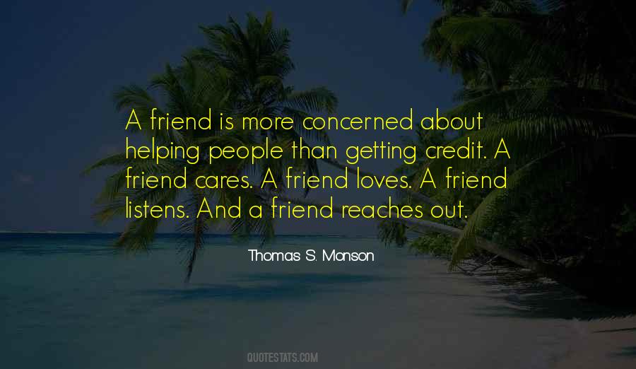 Quotes About Friend Who Cares #1548311