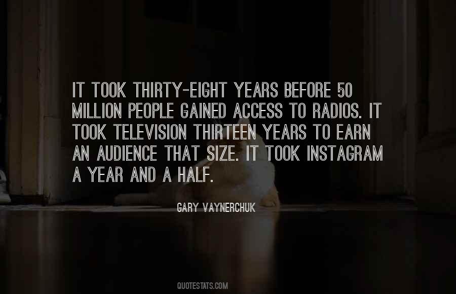 The Size Of Your Audience Quotes #1397912