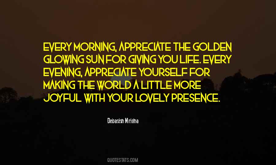 A Lovely Morning Quotes #1246791