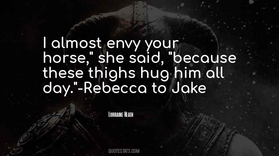 Nothing To Envy Quotes #6029