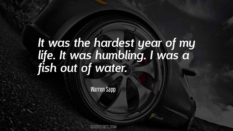 Hardest Year Of My Life Quotes #20723