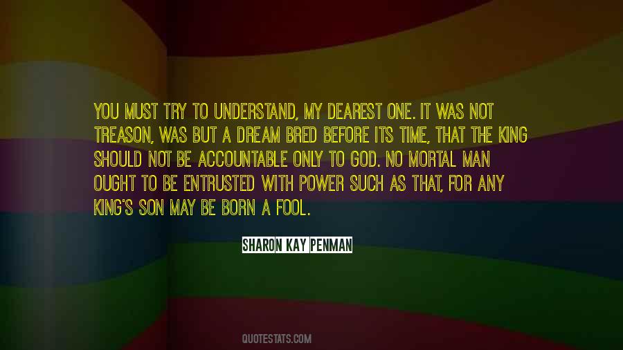 Only One King Quotes #1099614