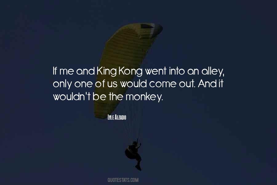 Only One King Quotes #1446559