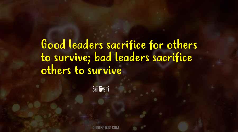 Leadership Sacrifice Quotes #1578209