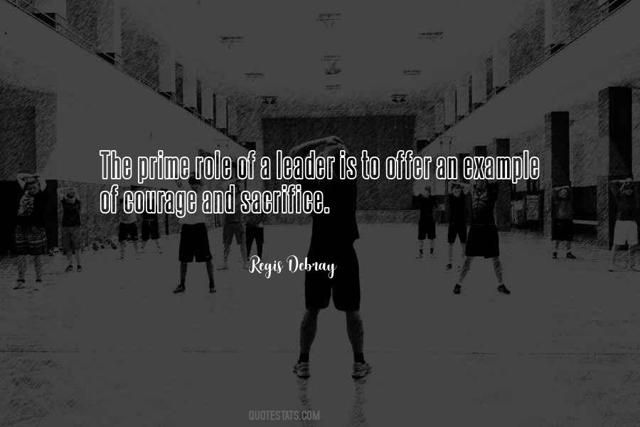 Leadership Sacrifice Quotes #302826