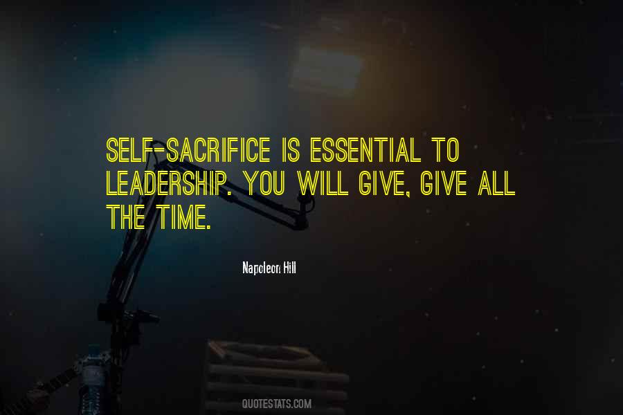 Leadership Sacrifice Quotes #968383