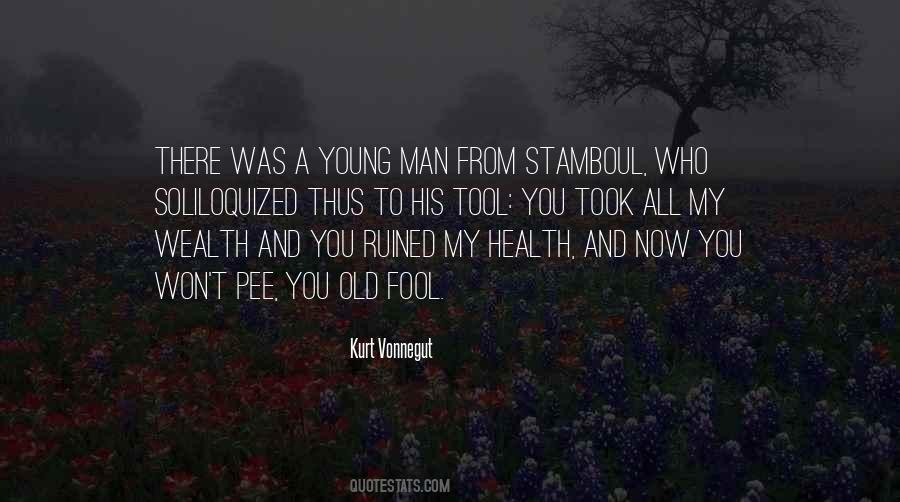 There Was A Young Man Quotes #1574385