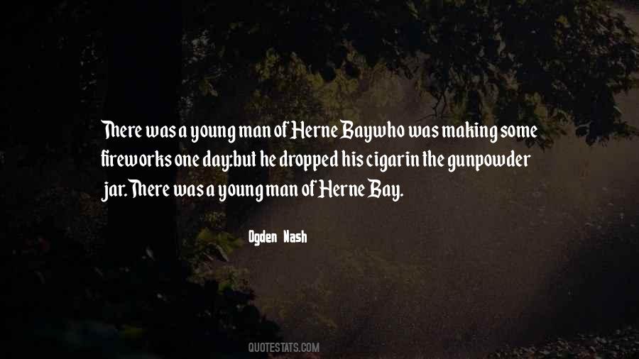 There Was A Young Man Quotes #50505