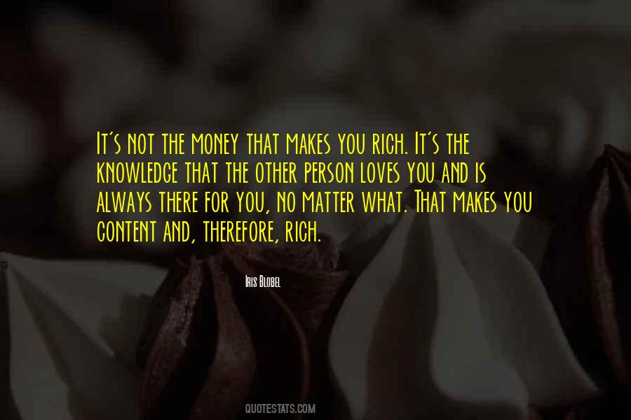 Money No Matter Quotes #1003164