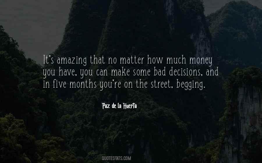 Money No Matter Quotes #1166843