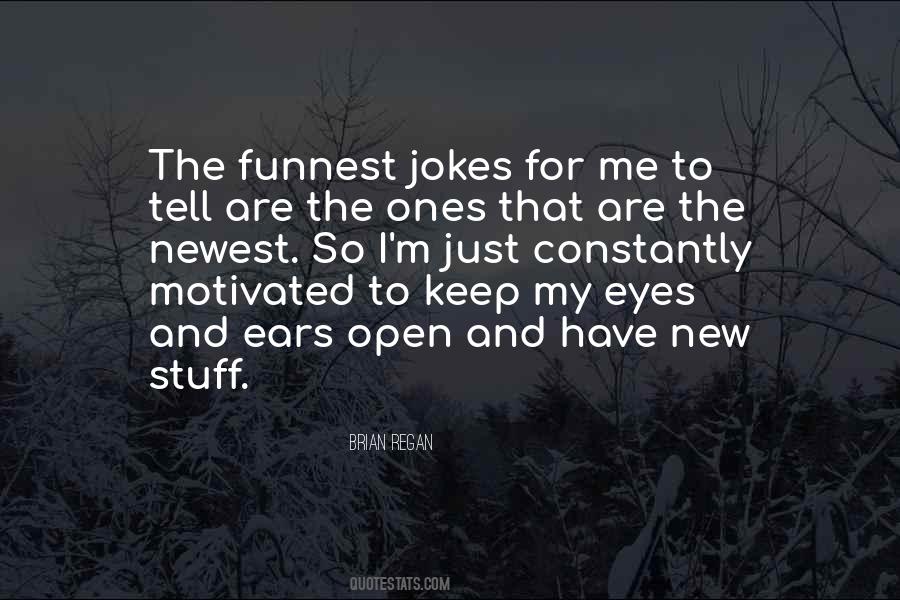 Keep Your Eyes And Ears Open Quotes #1218414