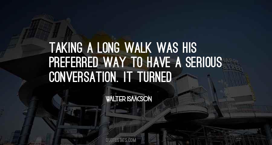 Long Conversation Quotes #1829988