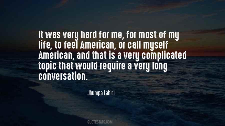 Long Conversation Quotes #485728