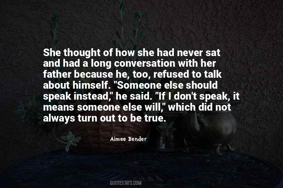 Long Conversation Quotes #784556