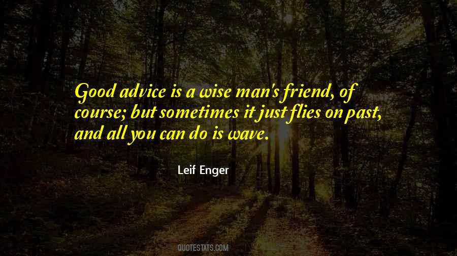 It Is A Wise Man Quotes #1582351