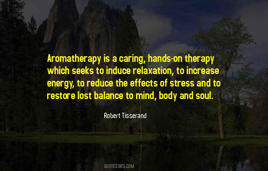 Relaxation Therapy Quotes #477249