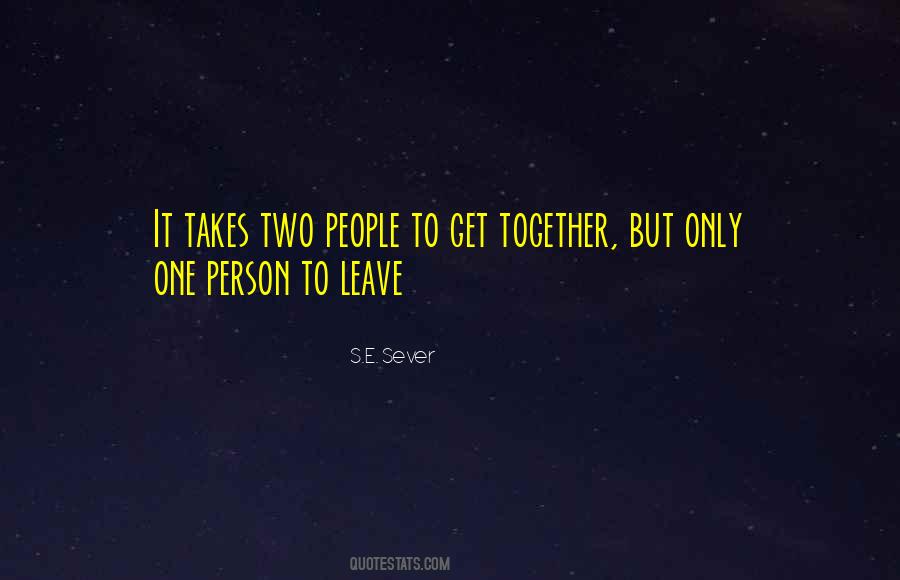 Leave People Quotes #619618