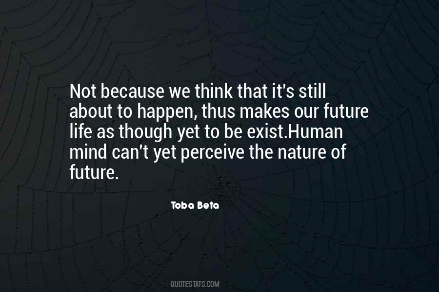 Future Human Quotes #1217053