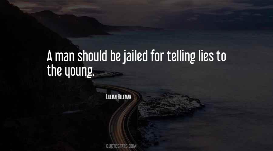 Lying Man Quotes #1792508